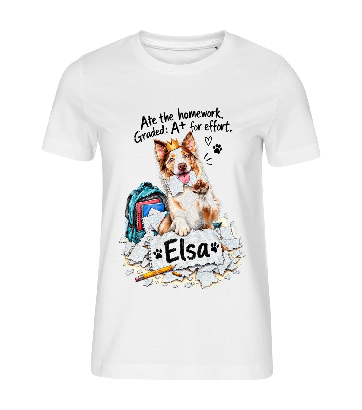 Ate the Homework – women white t-shirt with a dog portrait