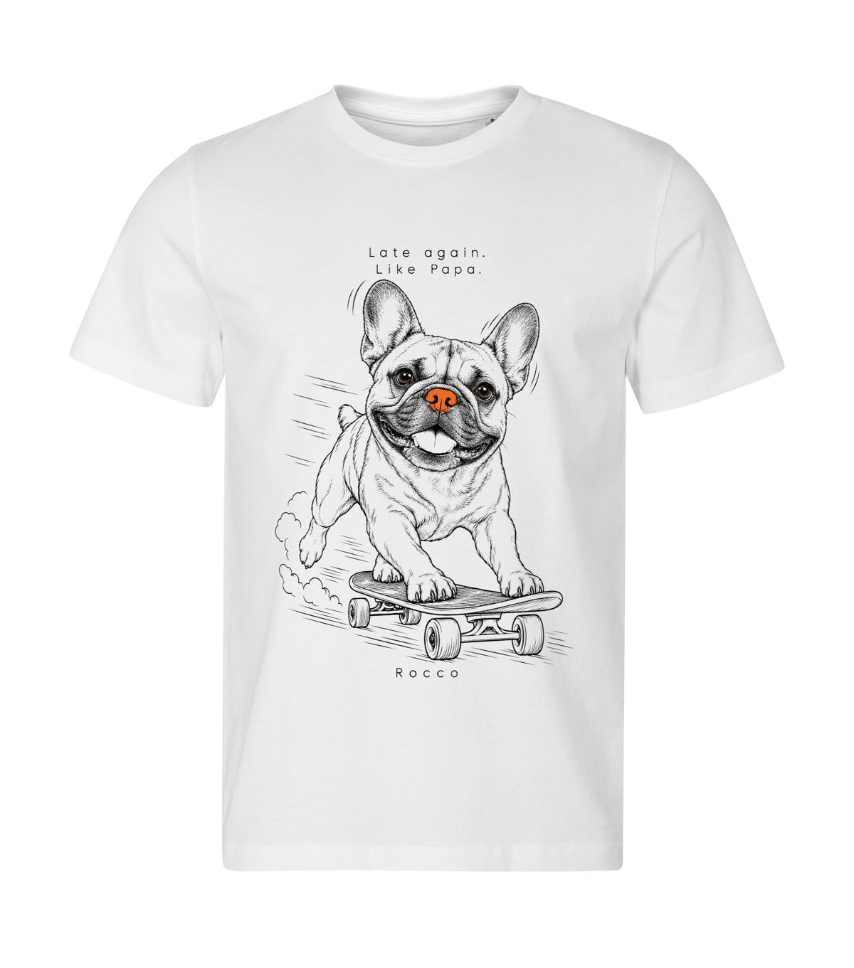Late Again – men white t-shirt with a dog portrait