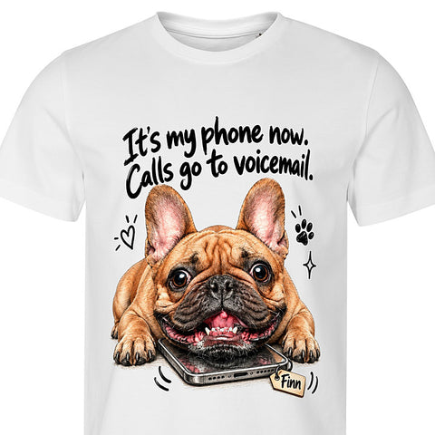 It’s My Phone Now: dog portrait t-shirt